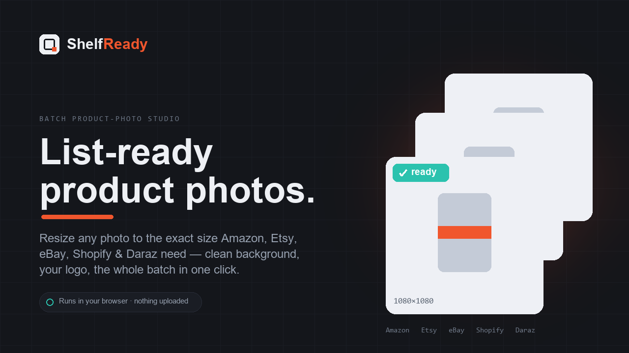 ShelfReady — batch product-photo studio
